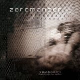 Zeromancer - It Sounds Like Love (But It Looks Like Sex) (Red 7n Remix)